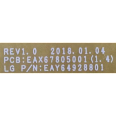 KIT DE TARJETAS PARA TV LG / MAIN EBT65514004 / EAX67872805(1.1) / FUENTE EAY64928801 / EAX67805001 (1.4) / PANEL NC650DQG-ABGX5 / MODELO 65UK6090PUA.BUSGLOR - Imagen 2